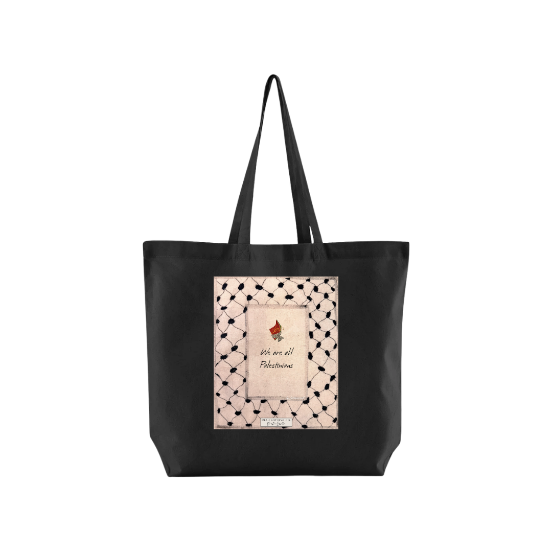 We Are All Palestinians Black Tote Bag
