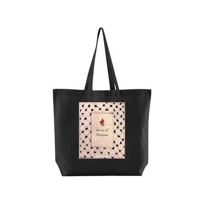 We Are All Palestinians Black Tote Bag